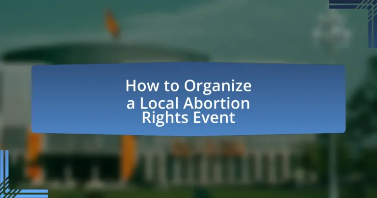 How to Organize a Local Abortion Rights Event