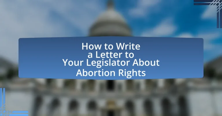 How to Write a Letter to Your Legislator About Abortion Rights