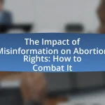 The Impact of Misinformation on Abortion Rights: How to Combat It